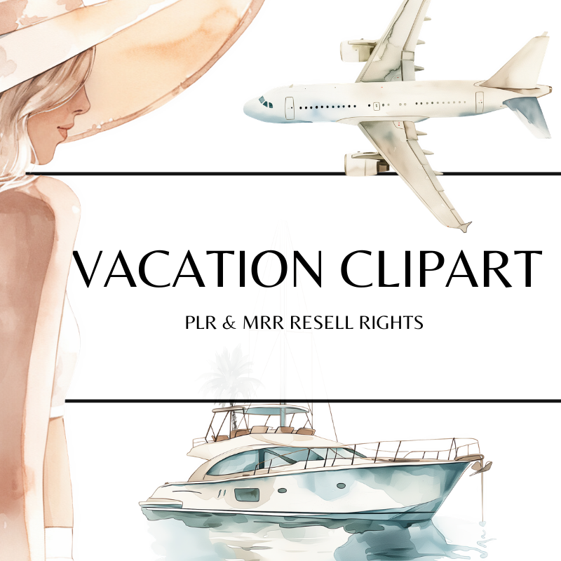 Vacation Clipart with PLR and MRR Resell Rights