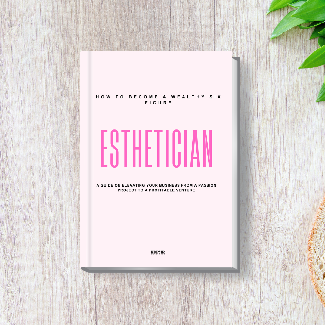 How to Become a Six Figure Esthetician